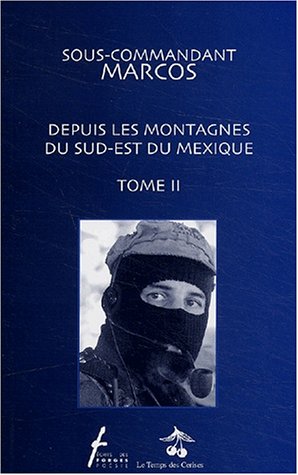 Depuis les montagnes du Sud-Est du Mexique. : Tome 2 (Paperback)