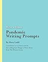 Write it Down: Pandemic Writing Prompts