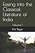 Easing into the Classical Literature of India: Volume 1