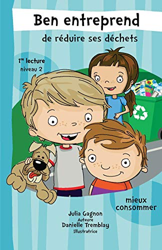 Ben entreprend de réduire ses déchets niveau 2 (Hardcover)