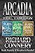 The Arcadia Trilogy