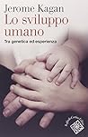 Lo sviluppo umano...