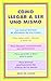 472. COMO LLEGAR A SER UNO MISMO (VARIOS-AUTOAYUDA) by René de Lassus