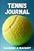 Tennis Journal: Raising a R...