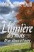 La Lumière des mots, tome 2