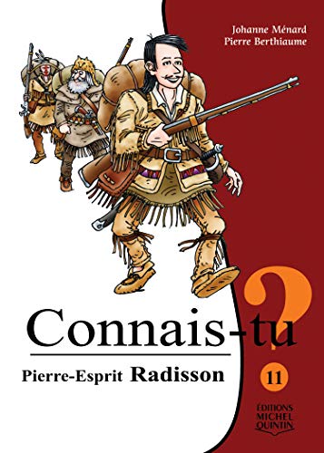 PIERRE ESPRIT RADISSON (Paperback)