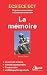 La mémoire : Culture généra...