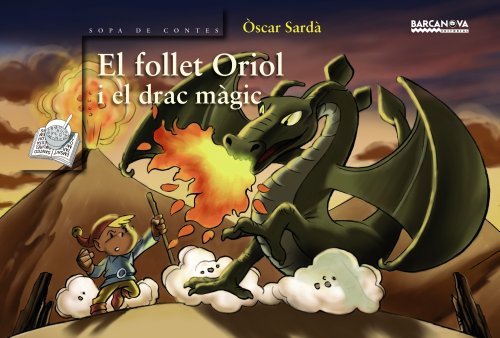 El follet Oriol i el drac màgic (Catalan Edition)