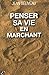 Penser sa vie en marchant