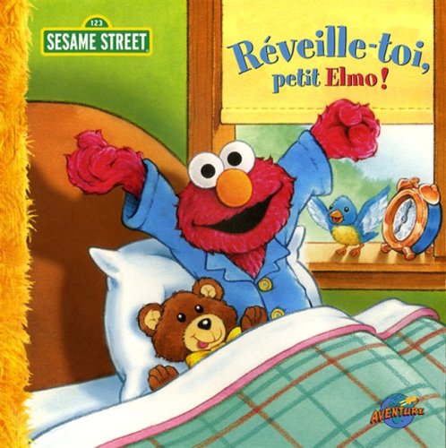 Reveille-Toi, Petit Elmo! (Mass Market Paperback)