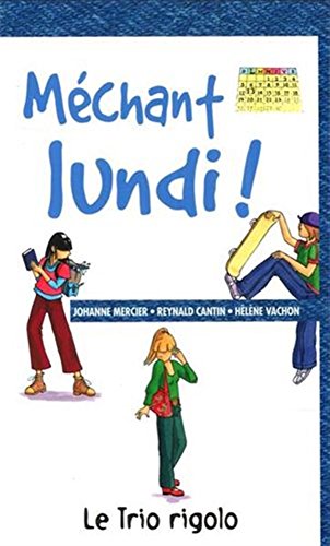 mechant lundi ! (Paperback)