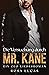 Die Versuchung durch Mr. Kane (London-Mister-Reihe #2)
