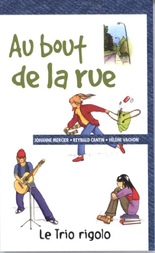 au bout de la rue (Paperback)