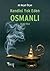 Kendini Yok Eden Osmanli 15...