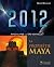 2012 La prophétie Maya : Ap...