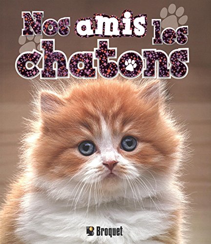 Nos amis les chatons (Paperback)