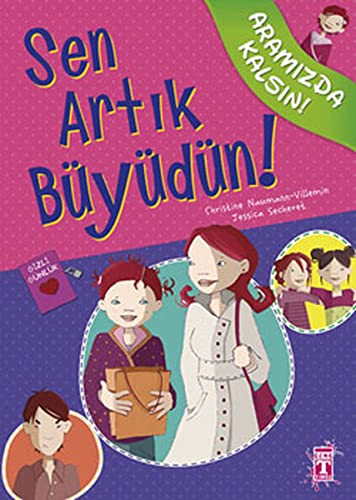Aramizda Kalsin - Sen Artik Buyudun! (Paperback)