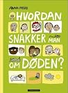 Hvordan snakker man om døden?