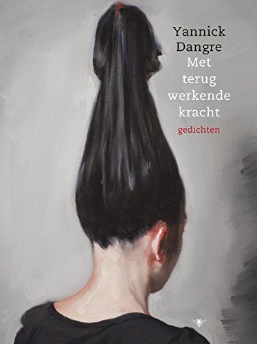 Met terugwerkende kracht (Kindle Edition)