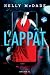 LES ENQUETES DE KELLY MCDADE V 01 L'APPAT by G. Sylvie