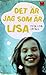 Det är jag som är Lisa