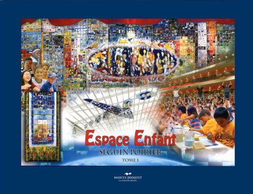 Espace Enfant - Tome 1: Séguin Poirier (Mass Market Paperback)
