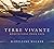 Terre vivante - Méditations...