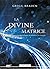La divine matrice - Livre audio CD MP3