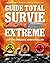 Guide total survie extrême