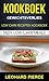 Kookboek: Gewichtsverlies: Low Carb Recepten Kookboek: Tasty Low Carb Meals (Dutch Edition)