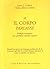 Se il corpo parlasse. Dialoghi terapeutici per i problemi men... by James L. Griffith