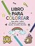 Libro para colorear para ni...