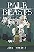 Pale Beasts