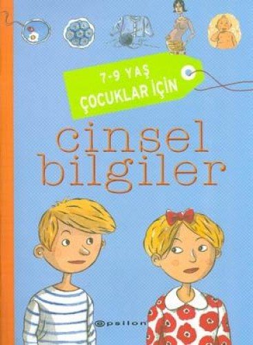 7-9 Yas Cocuklar icin Cinsel Bilgiler (Paperback)