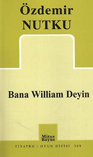 Bana William Deyin (Paperback)