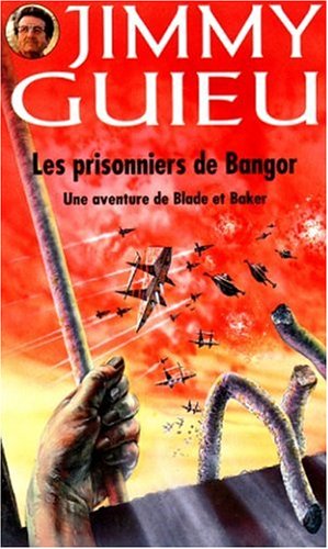 Prisonniers de Bangor (Paperback)