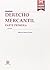 Derecho Mercantil Parte Primera (Manuales de Derecho Civil y Mercantil) (Spanish Edition)
