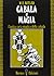 Cabala e magia: l'antica arte magica della cabala
