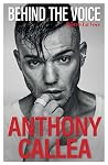 Behind the Voice by Anthony Callea