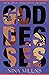Goddesses: 'Bold, gripping and divinely comic' T.J. Emerson