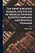 The Army Surgeon's Manual, ...