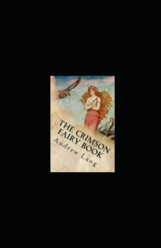 The Crimson Fairy Book Andrew Lang illustrated