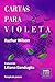 Cartas para Violeta by Kuzhur Wilson