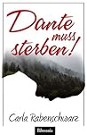 Dante muss sterbe...