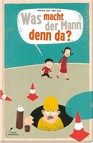 Was macht der Mann denn da? (Hardcover)