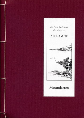 De l'art poétique de vivre en automne (Paperback)