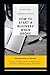How To Start A Business When Broke by D.L. Whitehead