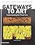 Gateways to Art by Debra J. Dewitte