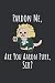 Pardon Me, Are You Aaron Pu...