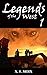 Legends of the West (Part 1)